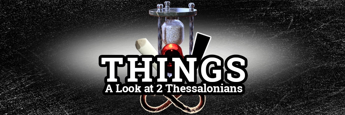 Featured image for “New Sermon Series THINGS starts October 27th!”